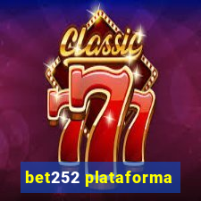 bet252 plataforma